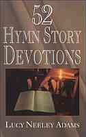 52 Hymn Story Devotions